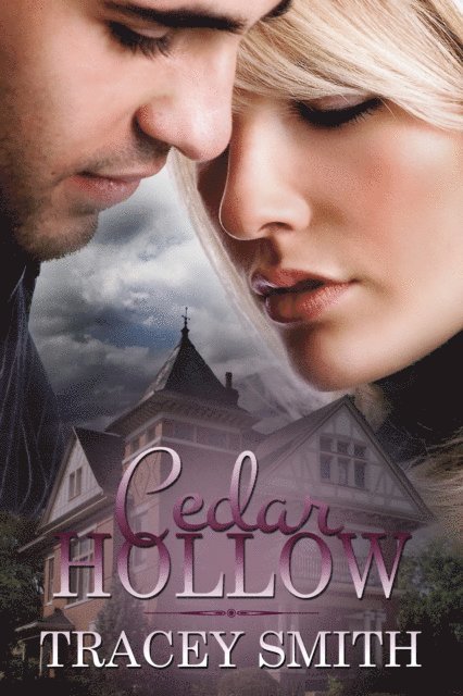 Tracey Smith - Cedar Hollow, E-bok