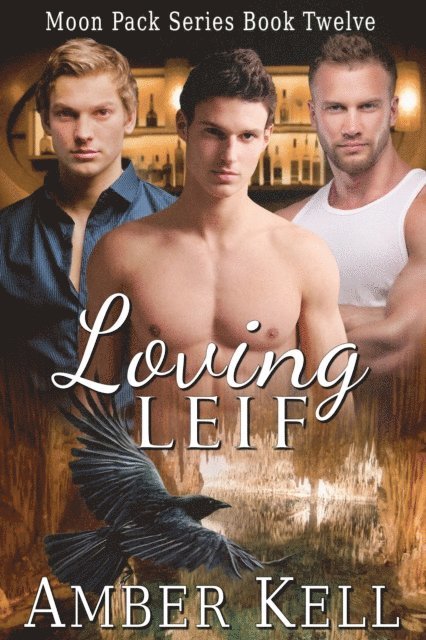 Amber Kell - Loving Leif, E-bok
