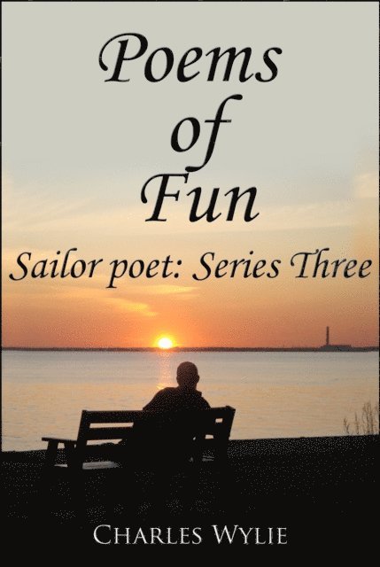 Charles Wylie - Poems of Fun, E-bok