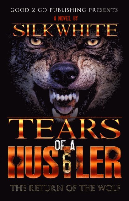Silk White - Tears of a Hutler PT 6, E-bok
