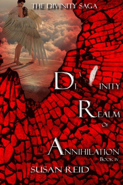 Susan Reid - Divinity: Realm of Annihilation: Book Four, E-bok