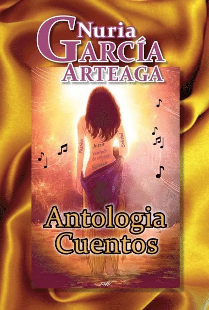 Nuria Garcia Arteaga - Antologia Cuentos, E-bok