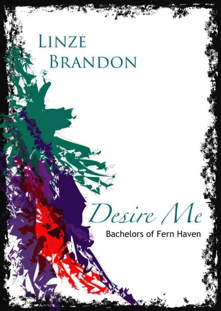 Linze Brandon - Desire Me, E-bok