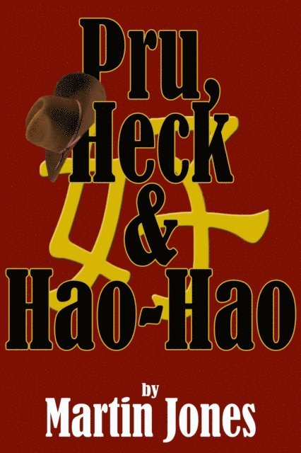 Martin Jones - Pru, Heck & Hao-Hao, E-bok