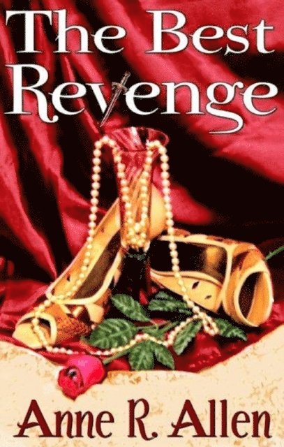Anne R. Allen - Best Revenge, E-bok