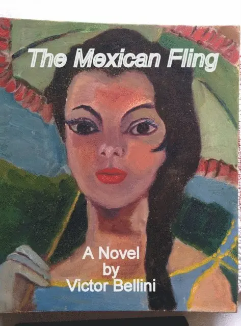 Victor Bellini - Mexican Fling, E-bok. Tillgänglighet: Lägg i varukorg