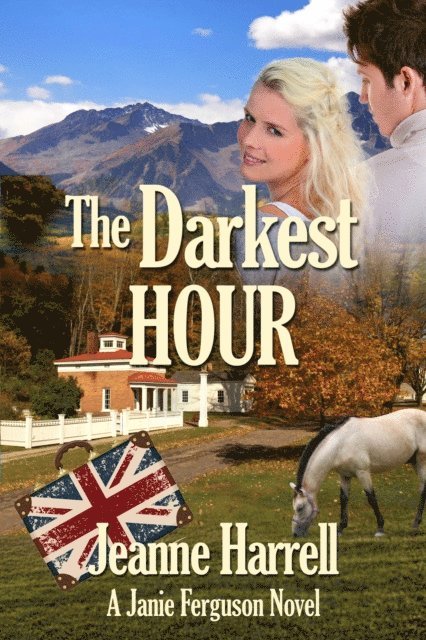 Jeanne Harrell - Darkest Hour, a Janie Ferguson Novel, E-bok