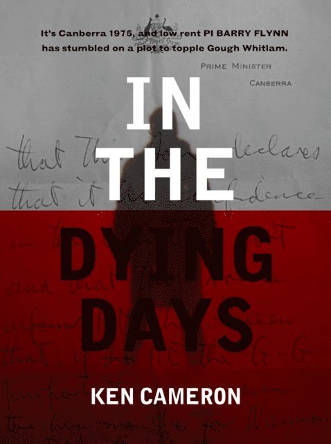Ken Cameron - In The Dying Days, E-bok