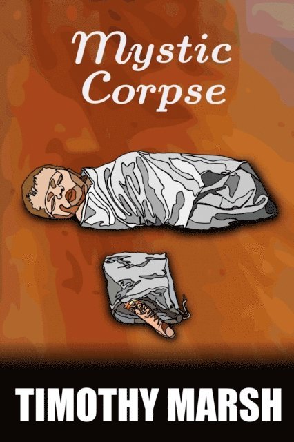 Timothy Marsh - Mystic Corpse, E-bok