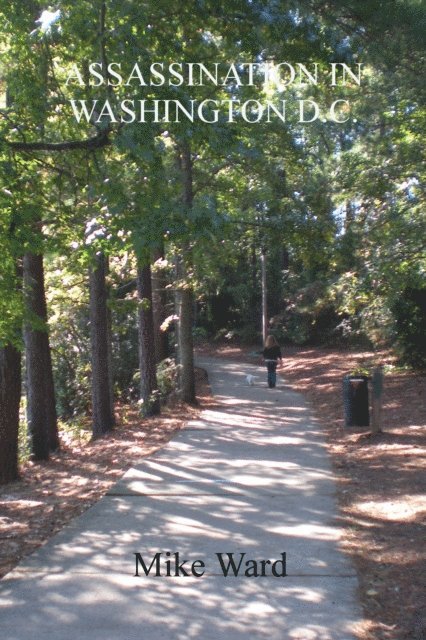 Mike Ward - Assassination in Washington D.C., E-bok. Tillgänglighet: Lägg i varukorg