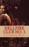 Hellfire Club No. 3: From the Hidden Archives