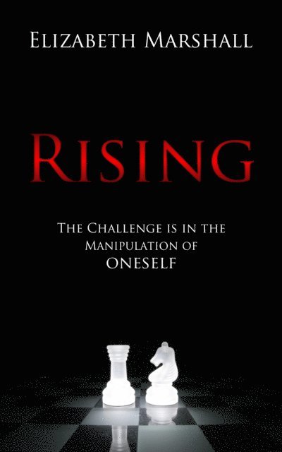 Elizabeth Marshall - Rising, E-bok