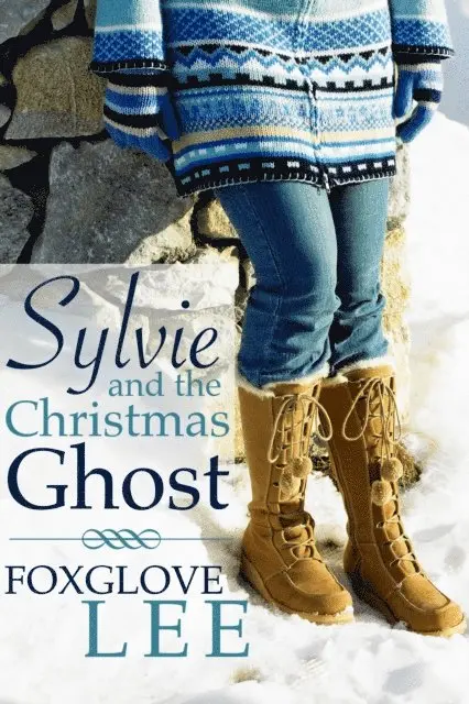 Foxglove Lee - Sylvie and the Christmas Ghost, E-bok. Tillgänglighet: Lägg i varukorg
