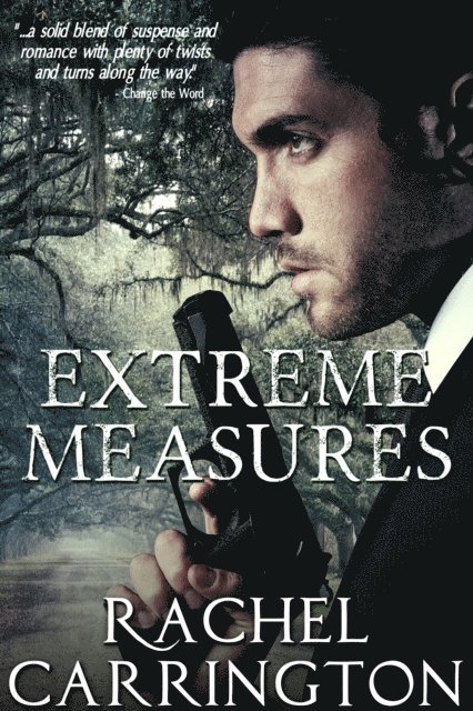 Rachel Carrington - Extreme Measures, E-bok