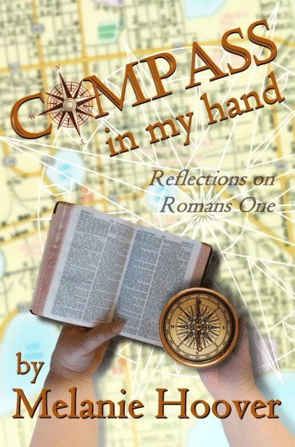 Melanie Hoover - Compass In My Hand, E-bok