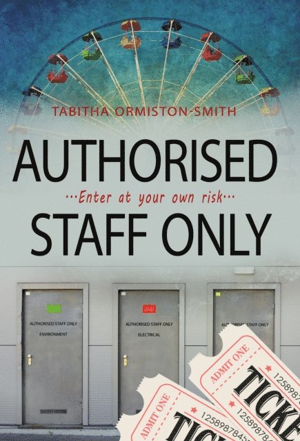 Tabitha Ormiston-Smith - Authorised Staff Only, E-bok. Tillgänglighet: Lägg i varukorg