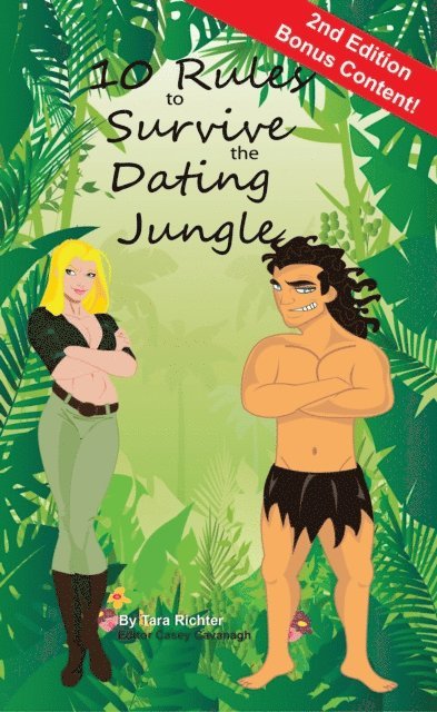 Tara Richter - 10 Rules to Survive the Dating Jungle, E-bok