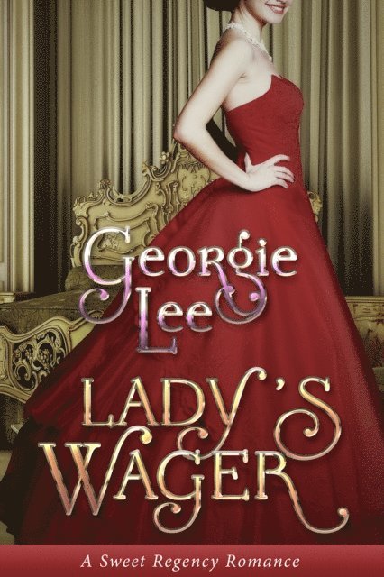 Georgie Lee - Lady's Wager, E-bok