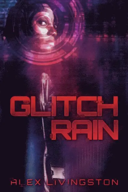 Alex Livingston - Glitch Rain, E-bok. Tillgänglighet: Lägg i varukorg