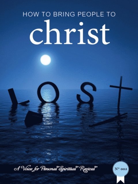 Zacharias Tanee Fomum - How to Bring People to Christ, E-bok
