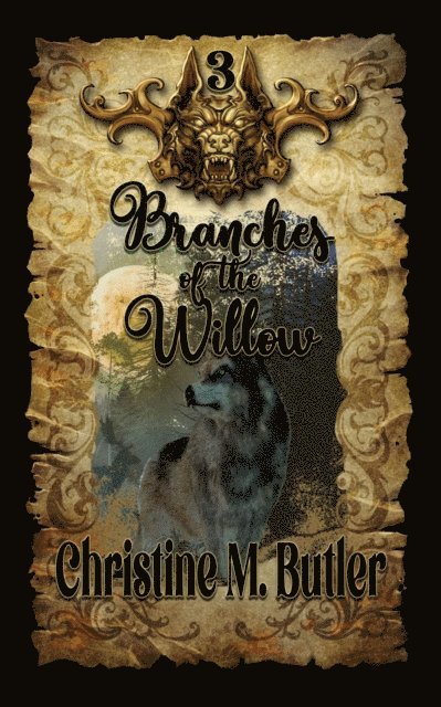 Christine Michelle - Branches of the Willow, E-bok