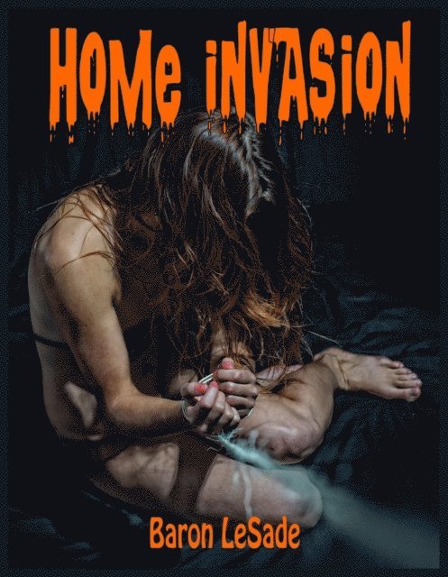 Baron LeSade - Home Invasion, E-bok. Tillgänglighet: Lägg i varukorg