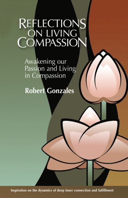 Robert Gonzales - Reflections on Living Compassion, E-bok. Tillgänglighet: Lägg i varukorg