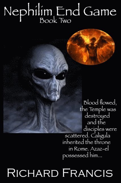 Richard Francis - Nephilim End Game Book 2, E-bok