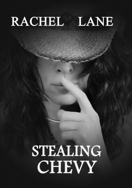 Rachel Lane - Stealing Chevy, E-bok