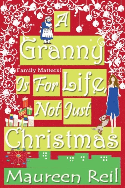 Maureen Reil - Granny Is For Life, Not Just Christmas, E-bok. Tillgänglighet: Lägg i varukorg