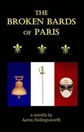 Broken Bards of Paris