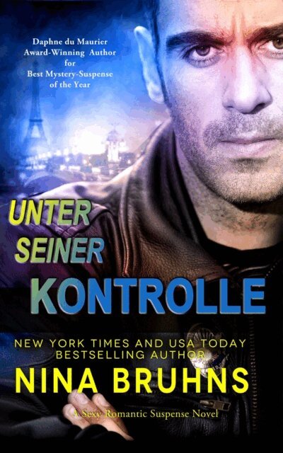 Nina Bruhns - Unter Seiner Kontrolle - ein spannender Thriller Liebesroman, E-bok