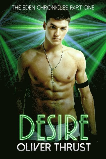 Oliver Thrust - Desire, E-bok