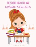 School Inspector and Gubnait's Frillies