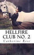 Hellfire Club No. 2: From the Hidden Archives