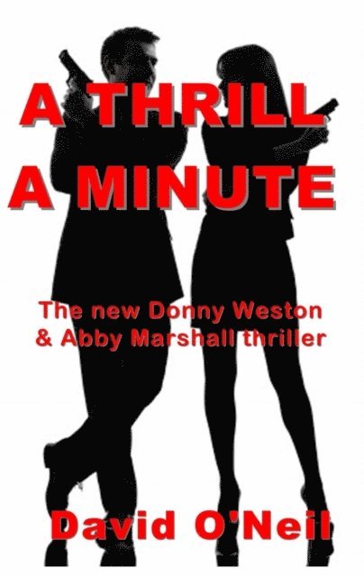 David O'Neil - Thrill a Minute, E-bok
