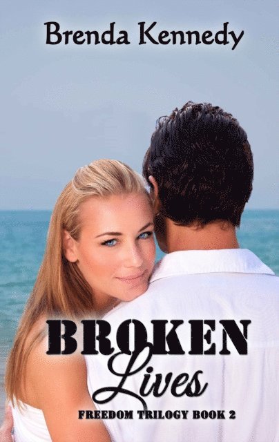 Broken Lives