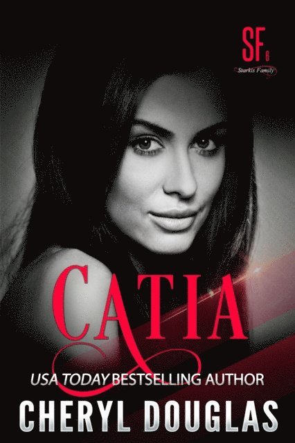 Cheryl Douglas - Catia (Billionaire Single Dad Romance), E-bok