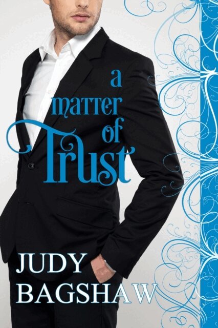 Judy Bagshaw - Matter of Trust, E-bok