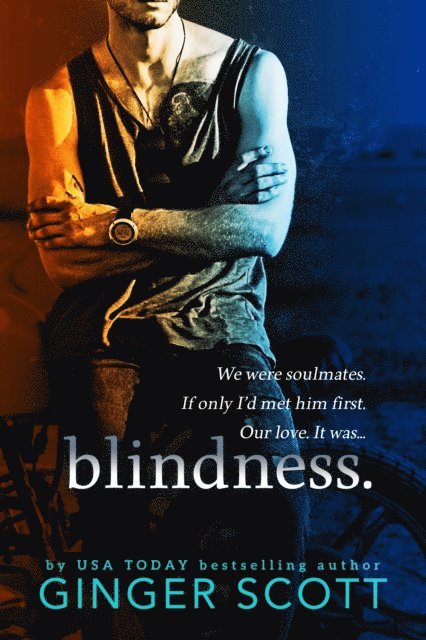 Ginger Scott - Blindness, E-bok