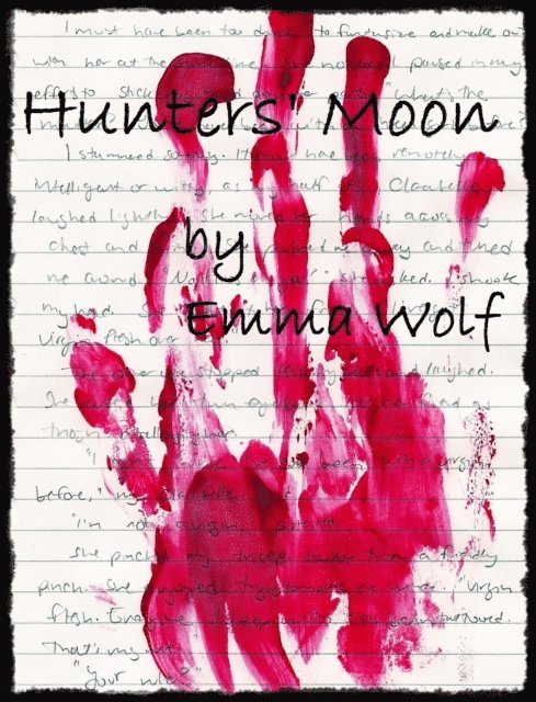 Emma Wolf - Hunters' Moon, E-bok