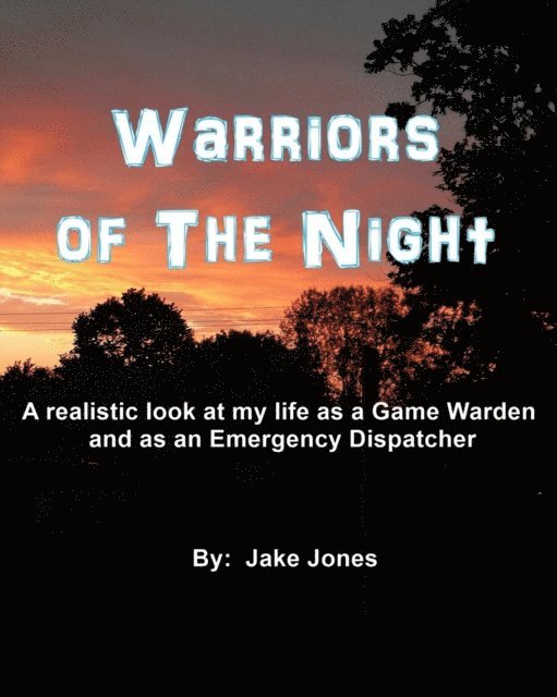 Jake Jones - Warriors of the Night, E-bok