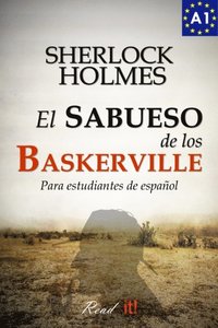 El sabueso de los Baskerville para estudiantes de espanol. Libro de lectura Nivel A1. Principiantes