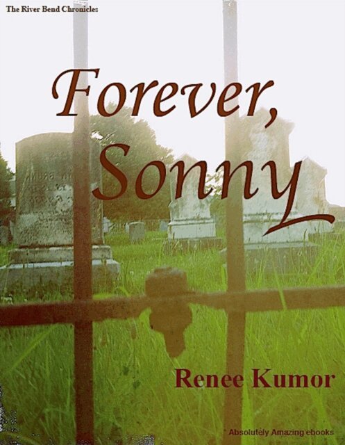 Renee Kumor - Forever, Sonny, E-bok