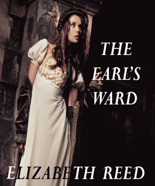 Elizabeth Reed - Earl's Ward, E-bok. Tillgänglighet: Lägg i varukorg