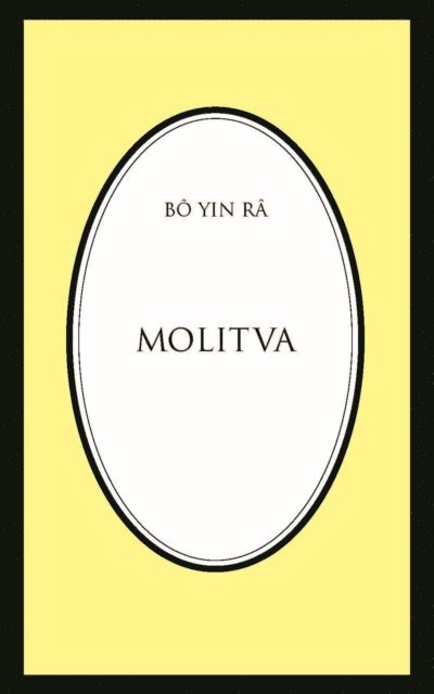 Bo Yin Ra - Molitva, E-bok
