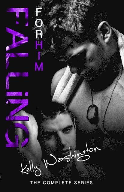 Falling For Him (The Complete Series)