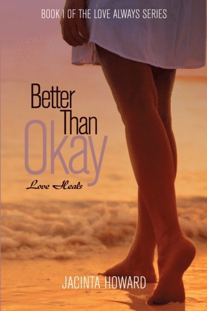 Jacinta Howard - Better Than Okay, E-bok