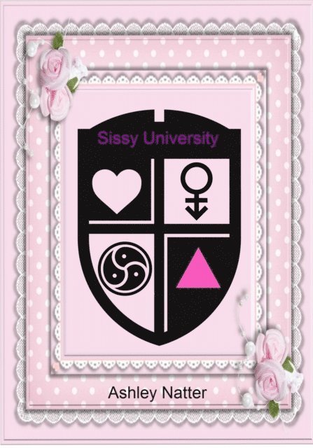 Ashley Natter - Sissy University, E-bok. Tillgänglighet: Lägg i varukorg