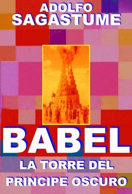 Babel, La Torre del Principe Oscuro